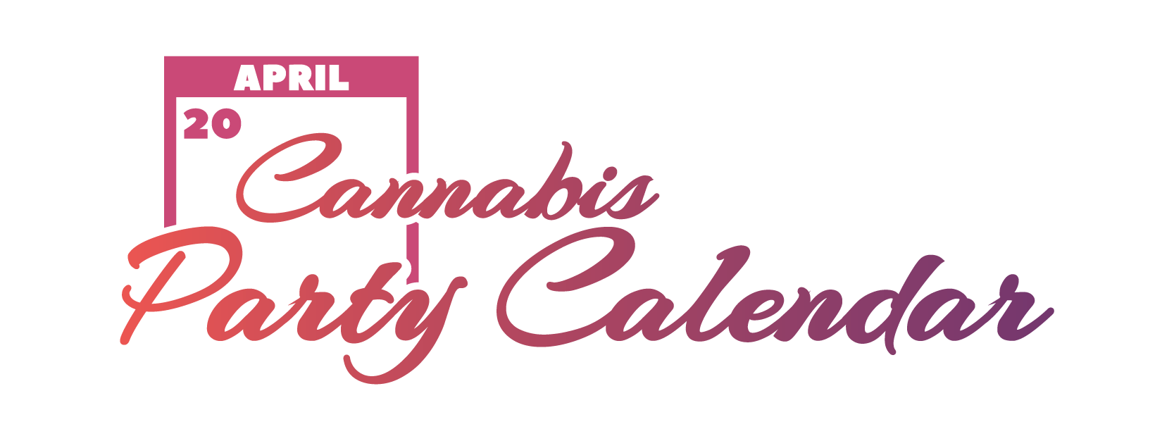Cannabis Party Calendar